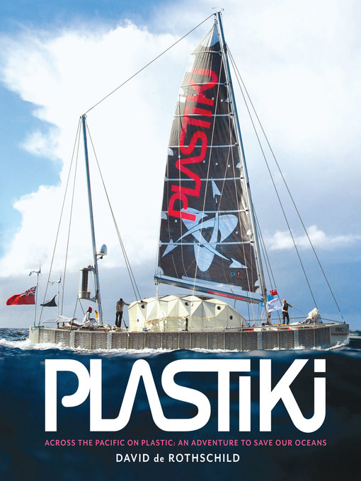 Plastiki (eBook): Across the Pacific on Plastic: An Adventure to Save Our Oceans